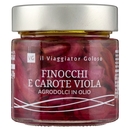Finocchi e Carote Viola Agrodolce in Olio Il Viaggiator Goloso
