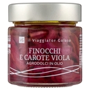 Finocchi e Carote Viola Agrodolce in Olio Il Viaggiator Goloso